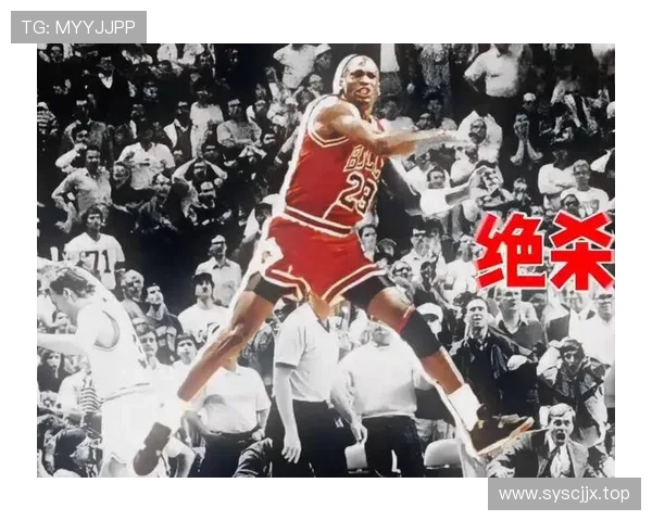 乔丹关键时刻连续得分能力远超詹姆斯体现领袖本色